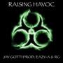 Raising Havoc (Explicit)