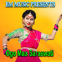 Ogo Maa Saraswati