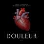 Douleur (Explicit)