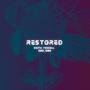 Restored (feat. Dbo_606)