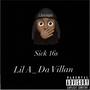 Sick 16s (Explicit)