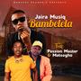 Bambelela (feat. Passion Master & Matsogho)