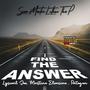 Find the answer (feat. Lyrical Joe, Martino Elcasino & Patogen) [Explicit]