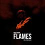 Flames (Explicit)