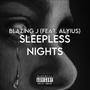 SLEEPLESS NIGHTZ (Explicit)