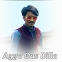 Agga Das Dilla