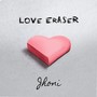 Love Eraser