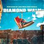 Diamond Walk (feat. Jack Phazel & Gogo Fakazela)