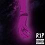 RIP (feat. punkboiwizz) [Explicit]