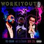 Workitout (feat. Mo Clérmon, Seb Zel, Lizardtraphaus & Roshan Pathre) [Explicit]