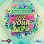 Live Your Life - Single