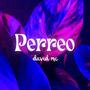 Perreo (Explicit)