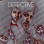 Defective (Explicit)