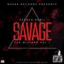 Savage The Mixtape Volume 1 (Explicit)