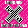 Wake up the Dead (Explicit)