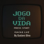 JOGO DA VIDA - PRESS START
