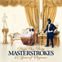 Masterstrokes: 15 Years of Elegance (Explicit)