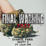 Final Warning 2022 (Explicit)