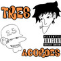 Tres Acordes (Explicit)