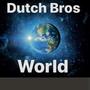 Dutch Bros World (Explicit)