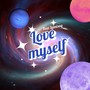 Love myself (feat. Lamisag)