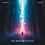 SILENT STORM (Explicit)