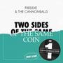 Two Sides of the Same Coin (CD1 Cannonballs Side)