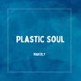 Plastic Soul