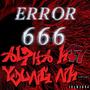 ERROR 666 (feat. Young NK) [Explicit]