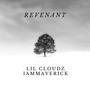 Revenant (feat. Lil Cloudz) [Explicit]