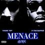 Menace (feat. V' The Rapper) [REMIX] [Explicit]