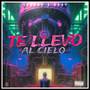 Te Llevo al Cielo (Explicit)