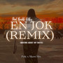 En Jok (Remix) [Explicit]