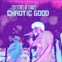 Chaotic Good (Explicit)