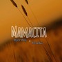 Mamacita (2024 remastered version) [Explicit]