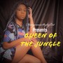 Queen of the Jungle (Explicit)