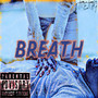 Breathe (Explicit)