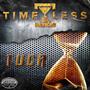 Timeless (Explicit)