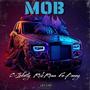 M.O.B (feat. Rick Ross & Fie Beezy) [Explicit]