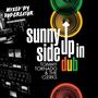 Sunny Side Up In Dub