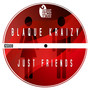 Just Friends (Extended Mix)