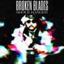 The Flowers Will Bloom In So Little Time, My Dear Friend (Explicit)