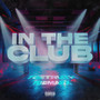 In the Club (Explicit)