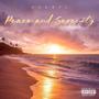 Peace And Serenity (Explicit)