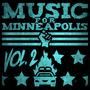 Music for Minneapolis, Vol. 2 (Explicit)