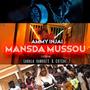 Mansa Mussou (feat. Sambala Kanouté & Cotche T) [Explicit]