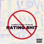 HATING **** (feat. THUGGA) [Explicit]