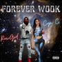 Forever WooK (feat. RowGod) [Explicit]