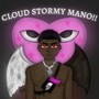 Cloud Stormy Mano!! (Explicit)