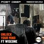 Unlock Your Mind (feat. WiseOne) [Explicit]